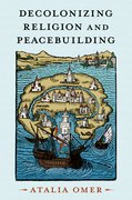 Cover for Decolonizing Religion and Peacebuilding