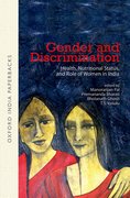 Cover for Gender and Discrimination Health, Nutritional Status, and Role of Women in India