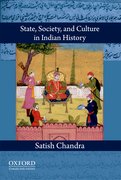 Cover for State, Society, and Culture in Indian History