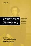 Cover for Anxieties of Democracy Tocquevillean Reflections on India and the United States