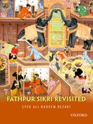 Cover for Fatehpur Sikri Revisited