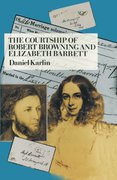 Cover for The Courtship of Robert Browning and Elizabeth Barrett