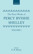 Cover for The Prose Works of Percy Bysshe Shelley