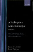 Cover for A Shakespeare Music Catalogue - 9780198129417