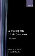 Cover for A Shakespeare Music Catalogue - 9780198129424
