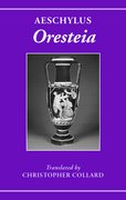 Cover for Aeschylus: <em>Oresteia</em>