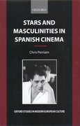Cover for Stars and Masculinities in Spanish Cinema