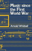 Cover for Music since the First World War