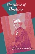 Cover for The Music of Berlioz