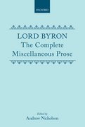 Cover for Lord Byron: The Complete Miscellaneous Prose