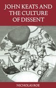 Cover for John Keats and the Culture of Dissent