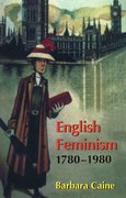Cover for English Feminism, 1780-1980