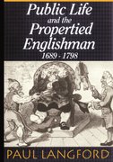 Cover for Public Life and Propertied Englishmen 1689-1798