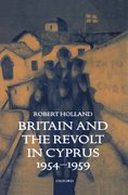 Cover for Britain and the Revolt in Cyprus, 1954-1959
