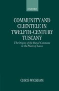 Cover for Community and Clientele in Twelfth-Century Tuscany
