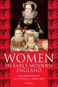 Cover for Women in Early Modern England 1550-1720