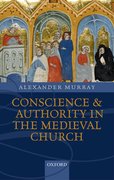 Cover for Conscience and Authority in the Medieval Church