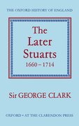Cover for The Later Stuarts, 1660-1714