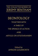 Cover for Deontology together with A Table of the Springs of Action and the Article on Utilitarianism