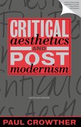 Cover for Critical Aesthetics and Postmodernism