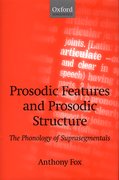 Cover for Prosodic Features and Prosodic Structure