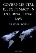 Cover for Governmental Illegitimacy in International Law