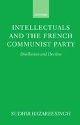 Cover for Intellectuals and the French Communist Party