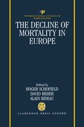 Cover for The Decline of Mortality in Europe