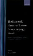 Cover for The Economic History of Eastern Europe 1919-1975