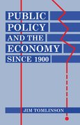 Cover for Public Policy and the Economy since 1900