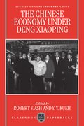Cover for The Chinese Economy under Deng Xiaoping