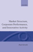 Cover for Market Structure, Corporate Performance, and Innovative Activity