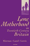 Cover for Lone Motherhood in Twentieth-Century Britain
