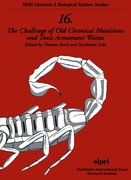 Cover for The Challenge of Old Chemical Munitions and Toxic Armament Wastes