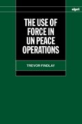 Cover for The Use of Force in Peace Operations