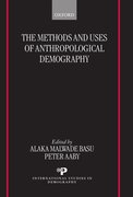 Cover for The Methods and Uses of Anthropological Demography