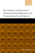 Cover for The Volume and Dynamics of International Migration and Transnational Social Spaces