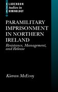 Cover for Paramilitary Imprisonment in Northern Ireland