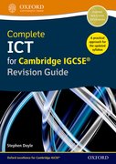 Cover for Complete ICT for Cambridge IGCSE Revision Guide