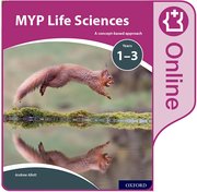 Cover for MYP Life Sciences: a Concept Based Approach: Online Student Book