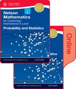 Cover for Nelson Probability and Statistics 1 for Cambridge International A Level Print and Online Student Book Pack