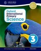 Cover for Oxford International Primary Science Stage 3: Age 7-8 Student Workbook 3