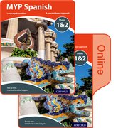 Cover for MYP Spanish Language Acquisition Phases 1&2 Print and Online Pack (for Years 1-3)