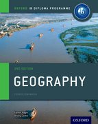 Cover for IB Geography Course Book 2nd edition: Oxford IB Diploma Programme