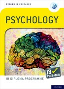 Cover for Oxford IB Diploma Programme IB Prepared: Psychology