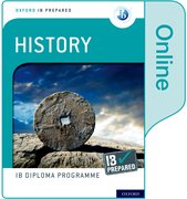 Cover for Oxford IB Diploma Programme IB Prepared: History (Online)