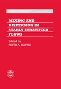 Cover for Mixing and Dispersion in Stably Stratified Flows