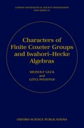 Cover for Characters of Finite Coxeter Groups and Iwahori-Hecke Algebras