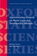 Cover for Approximating Integrals via Monte Carlo and Deterministic Methods
