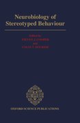 Cover for Neurobiology of Stereotyped Behavior